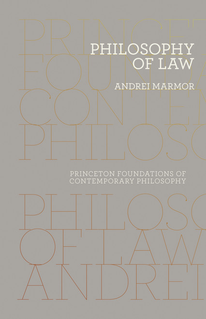 Philosophy of Law by Andrei Marmor, 9780691163963