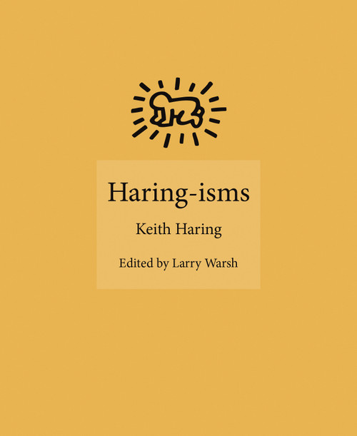 Haring-isms (Miniature Edition) by Keith Haring, Larry Warsh, 9780691209852