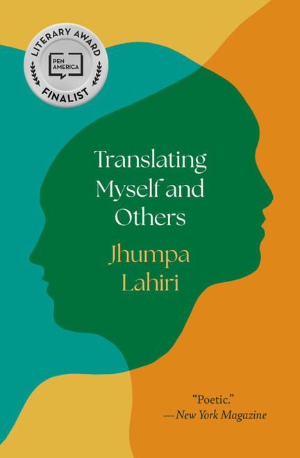 Translating Myself and Others by Jhumpa Lahiri, 9780691238616