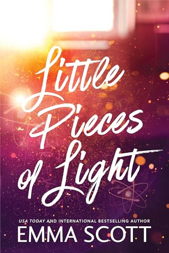 Little Pieces of Light (Standard Edition) by Emma Scott, 9781464247071