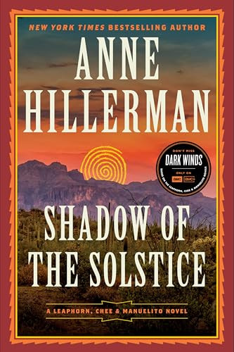 Shadow of the Solstice (A Leaphorn, Chee & Manuelito Novel) - 9780063344860 by Anne Hillerman