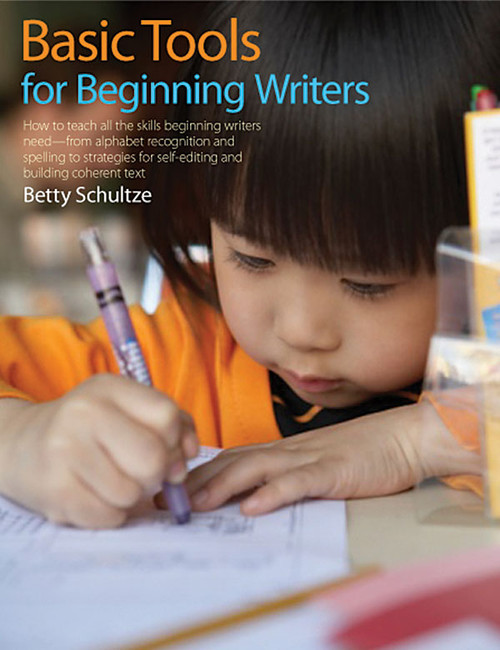 Basic Tools for Beginning Writers by Betty Schultze, 9781551382210