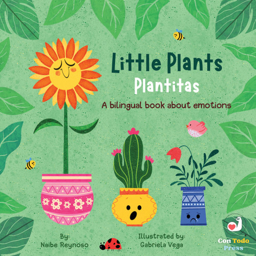 Little Plants, Plantitas (A Bilingual Book About Emotions) by Naibe Reynoso, Gabriela Vega, 9781958615188