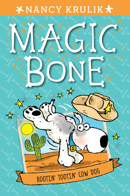 Rootin' Tootin' Cow Dog #8 by Nancy Krulik, Sebastien Braun, 9780448480978