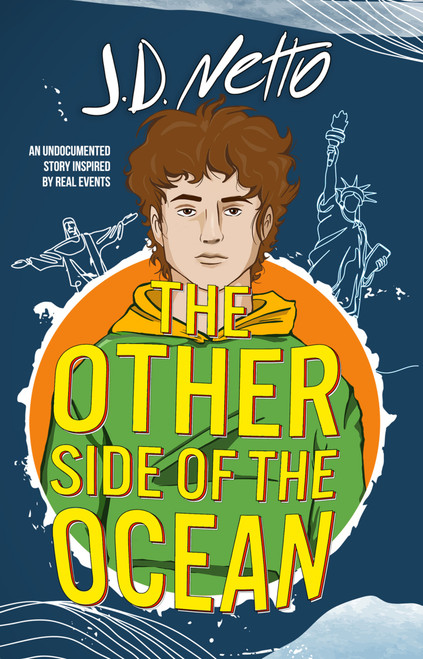 The Other Side of the Ocean by J.D. Netto, 9781625677204