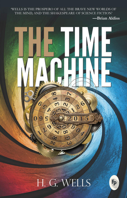 The Time Machine - 9788175992955 by H.G. Wells, 9788175992955