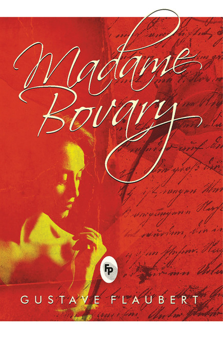 Madame Bovary - 9788175993686 by Gustave Flaubert, 9788175993686