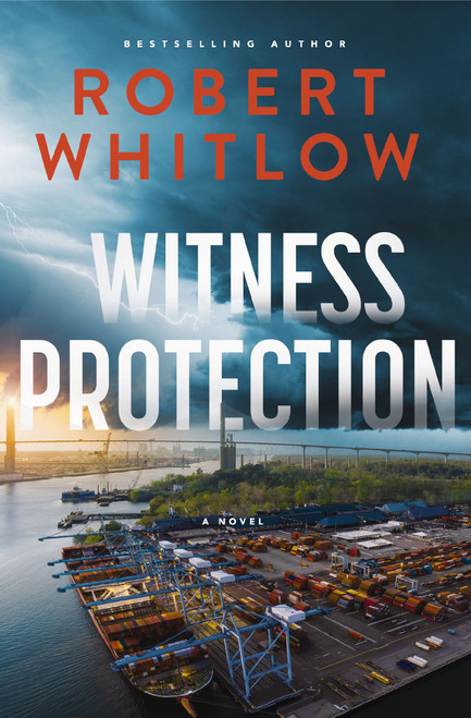 Witness Protection (A Legal Suspense Novel) by Robert Whitlow, 9781400352081