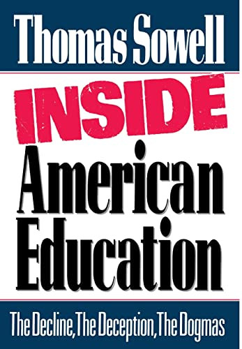 Inside American Education by Thomas Sowell, 9780029303306