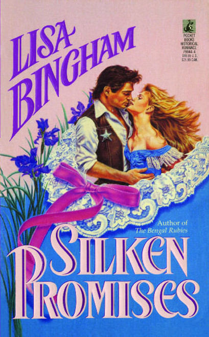 Silken Promises by Lisa Bingham, 9781476715766
