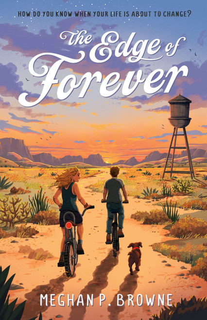 The Edge of Forever - 9781250410962 by Meghan Browne, 9781250410962