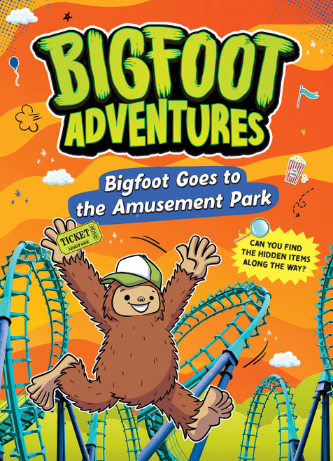 Bigfoot Goes to the Amusement Park by Kelley Barth, 9781645199212