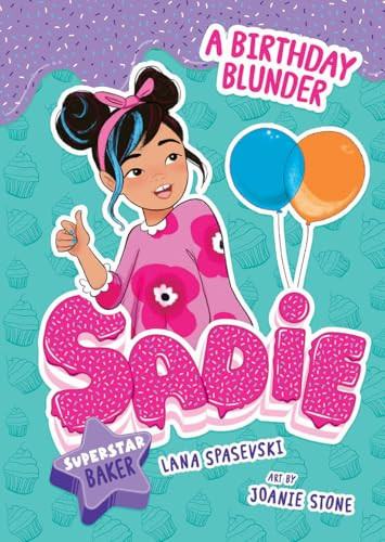 A Birthday Blunder by Lana Spasevski, Joanie Stone, 9781645199366