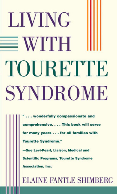 Living With Tourette Syndrome by Elaine Shimberg, 9780684811604