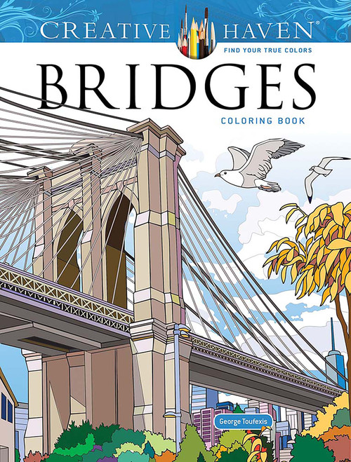 Creative Haven Bridges Coloring Book by George Toufexis, 9780486855813