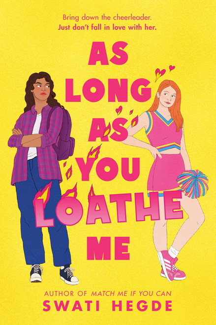 As Long as You Loathe Me by Swati Hegde, 9798217028160