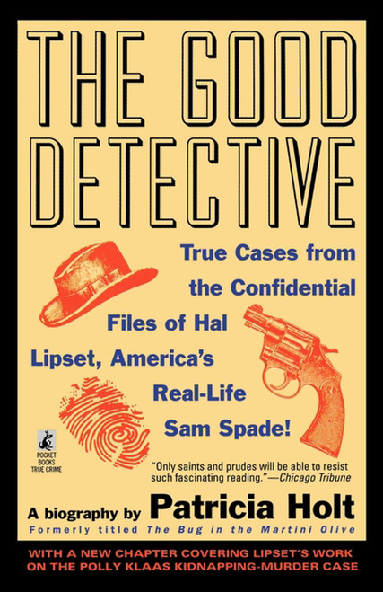 The GOOD DETECTIVE (THE GOOD DETECTIVE) by Patricia Holt, 9780671886721
