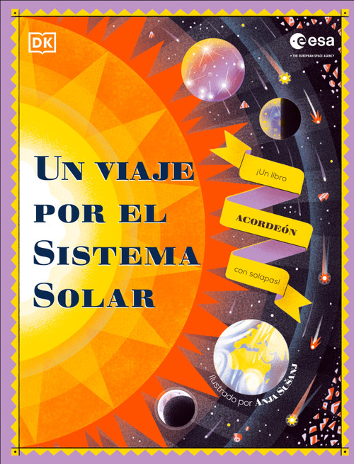 Un viaje por el sistema solar (Explore the Solar System) (Un libro acordeon con solapas) (Spanish Edition) by DK, 9798217305629