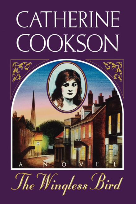 Wingless Bird by Catherine Cookson, 9781451660081