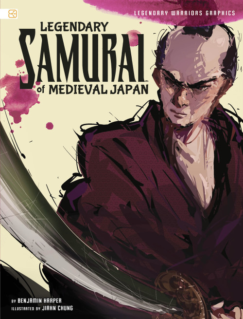 Legendary Samurai of Medieval Japan by Benjamin Harper, Jiahn Chung, 9798875240430