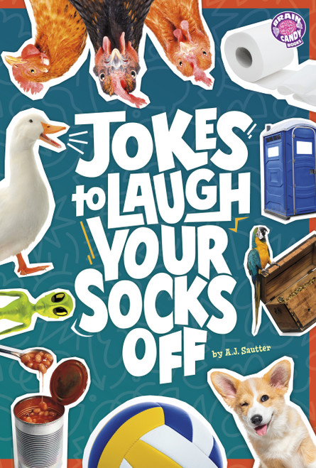 Jokes to Laugh Your Socks Off by A. J. Sautter, 9798875240898