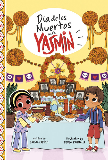 Día de los Muertos with Yasmin by Saadia Faruqi, Debby Rahmalia, 9798875242168