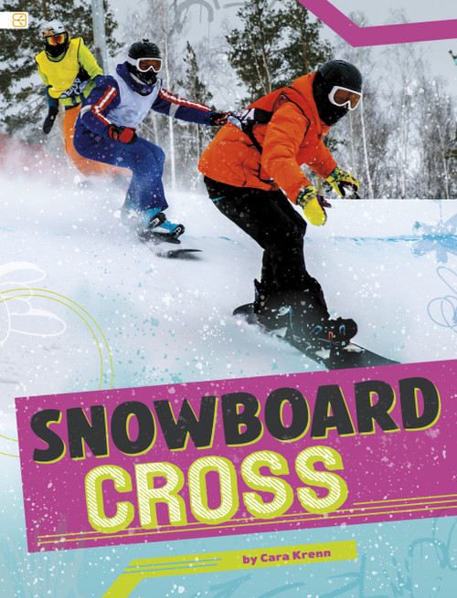 Snowboard Cross by Cara Krenn, 9798875255755