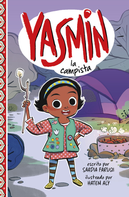 Yasmin la campista (Spanish Edition) by Saadia Faruqi, Hatem Aly, 9798875261268