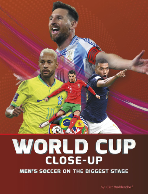 World Cup Close-Up (Men's Soccer on the Biggest Stage) - 9798875269899 by Kurt Waldendorf, 9798875269899