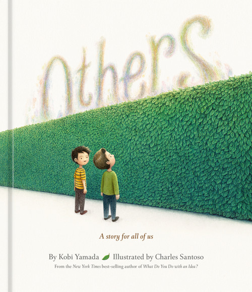 Others (A Story for All of Us) by Kobi Yamada, Charles Santoso, 9780593839676