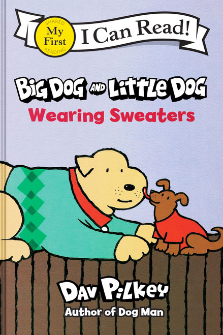 Big Dog and Little Dog Wearing Sweaters by Dav Pilkey, Dav Pilkey, 9780063464247