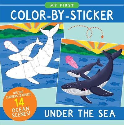 My First Color-By-Sticker Book - Under the Sea by T. Levy, Martha Zschock, 9781441341303