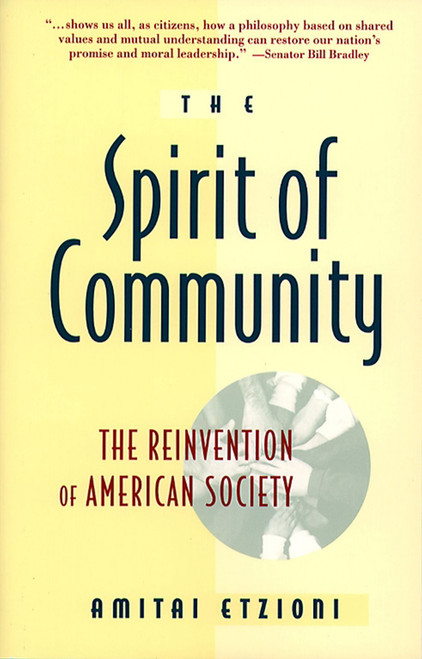 Spirit Of Community by Amitai Etzioni, 9780671885243
