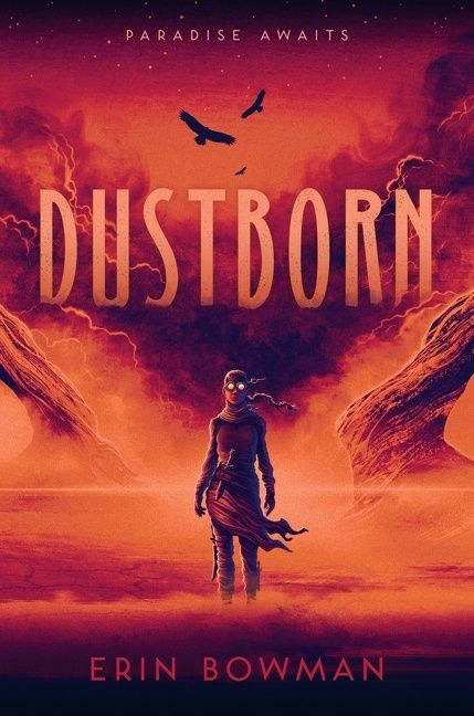 Dustborn by Erin Bowman, 9780358244431