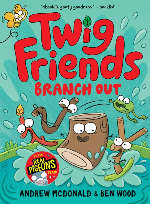Twig Friends Branch Out (Twig Friends #4) by Andrew McDonald, Ben Wood, 9781761215476