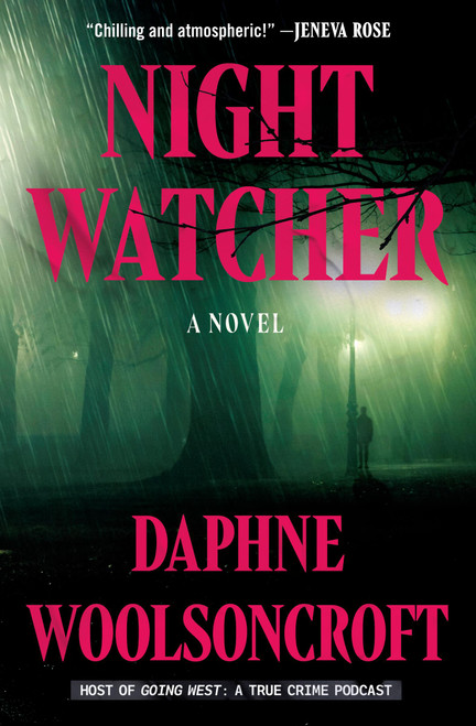 Night Watcher by Daphne Woolsoncroft, 9781538770917