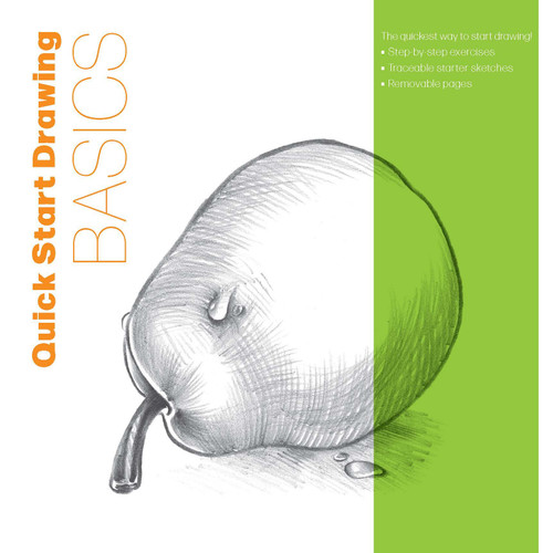 Quick Start Drawing Basics (The quickest way to start drawing! Step-by-step exercises, Traceable starter sketches, Removable pages) by Walter Foster Creative Team, 9781577157359