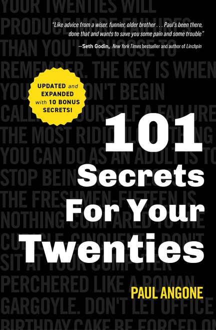 101 Secrets For Your Twenties by Paul Angone, 9780802438034
