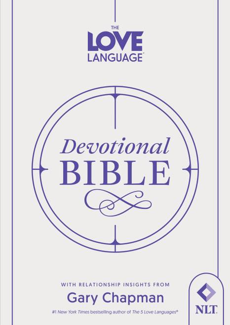The Love Language® Devotional Bible by Gary Chapman, 9780802438331