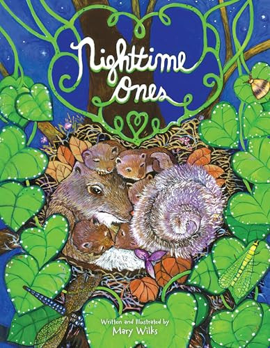 Nighttime Ones by Mary Wilks, 9781455628605