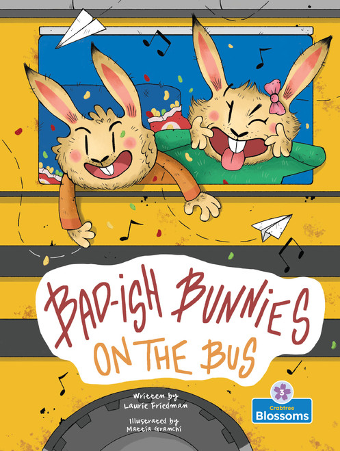 Bad-ish Bunnies on the Bus - 9781039883802 by Laurie Friedman, 9781039883802