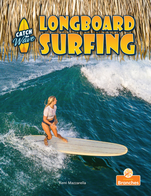 Longboard Surfing by Kerri Mazzarella, 9781039880276