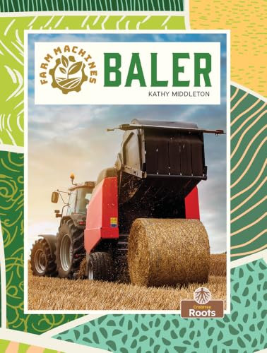 Baler - 9781039881020 by Kathy Middleton