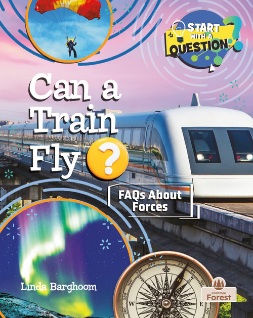 Can a Train Fly? - 9781039884533 by Linda Barghoorn, 9781039884533