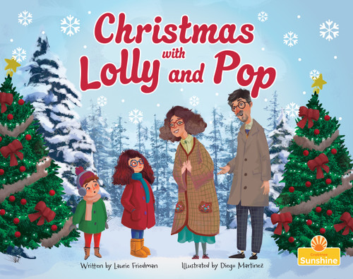 Christmas with Lolly and Pop - 9781039884878 by Laurie Friedman, 9781039884878