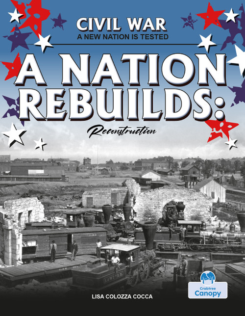 A Nation Rebuilds by Lisa Colozza Cocca, 9781039897564