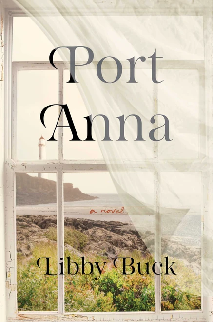 Port Anna by Libby Buck, 9781668060070