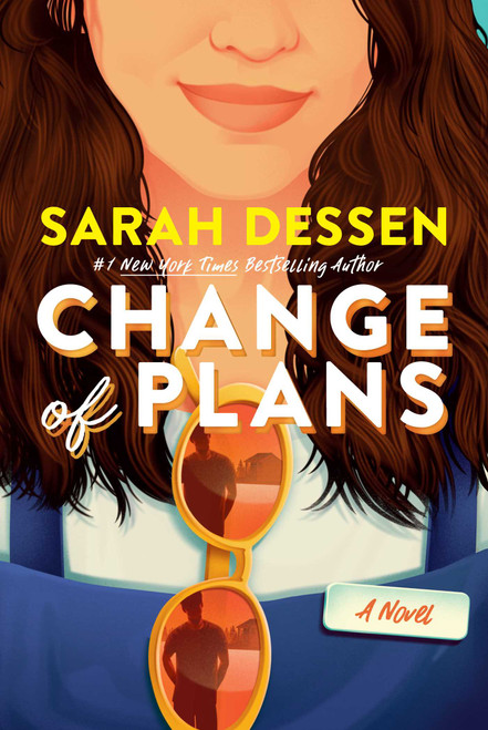 Change of Plans by Sarah Dessen, 9798347108770