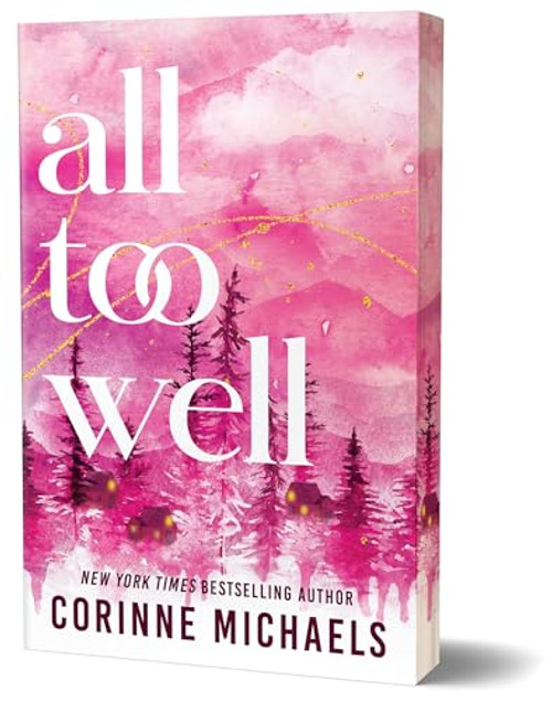 All Too Well (Deluxe Edition) by Corinne Michaels, 9781464250149
