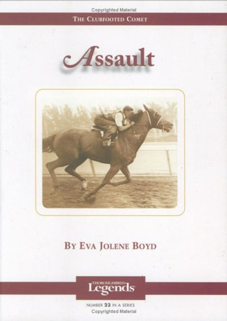 Assault (Thoroughbred Legends) by Eva Jolene Boyd, 9781581501070
